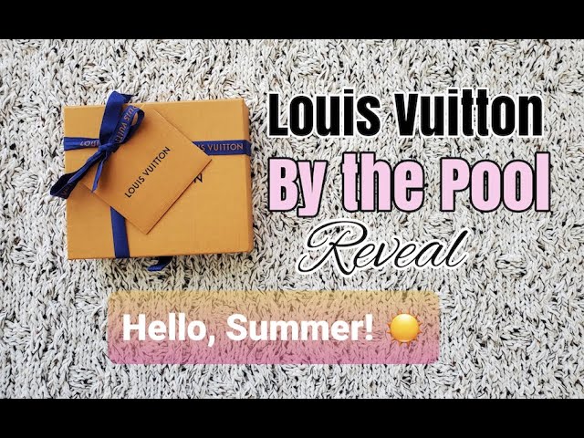 Louis Vuitton 2021 - By the Pool Collection Unboxing