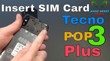 Tecno Pop 3 Plus Insert The SIM Card