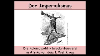 Der britische Kolonialismus in Afrika im Imperialismus (Faschoda | Kap-Kairo-Plan | Cecil Rhodes)