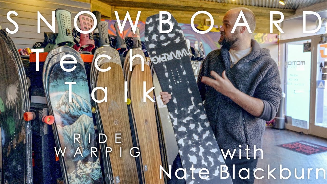 Snowboard Tech Talk - Ride Warpig 2020