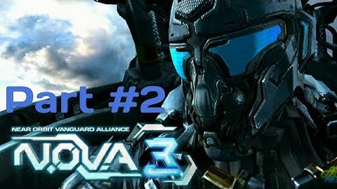 Nova 3 freedom edition gameplay / PRICE OF LOYALTY  /  Part #2