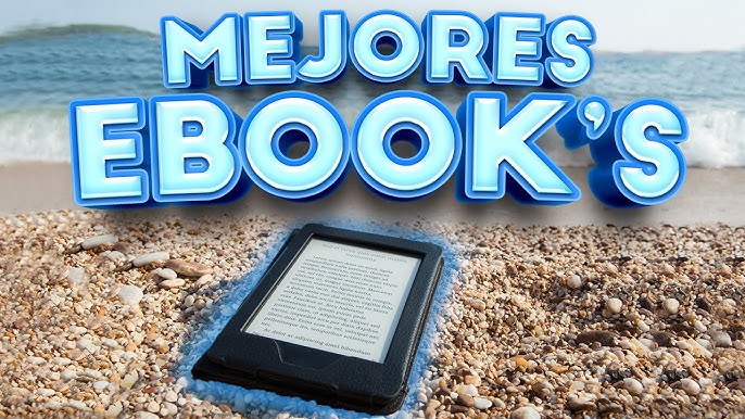 ✓ ¿Buscas Un Ereader Barato? Descubre Los Mejores De 2023.