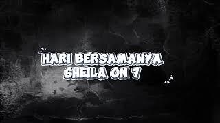 Download Mp3 Hari Bersamanya (1 Jam) - Sheila On 7 - Lirik #haribersamanya #sheilaon7 #lyrics #song #music Gudang lagu Download Mp3 Hari Bersamanya (1 Jam) - Sheila On 7 - Lirik #haribersamanya #sheilaon7 #lyrics #song #music