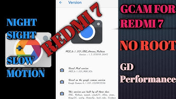 Google Camera 6.1 For Redmi 7/Y3| All other Redmi & Mi devices| Night sight,Slow-Motion|