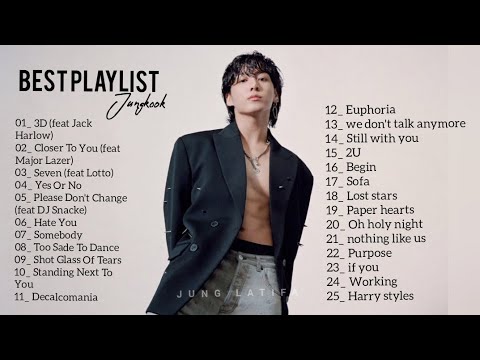 Jungkook  best songs Tope best playlist for you 