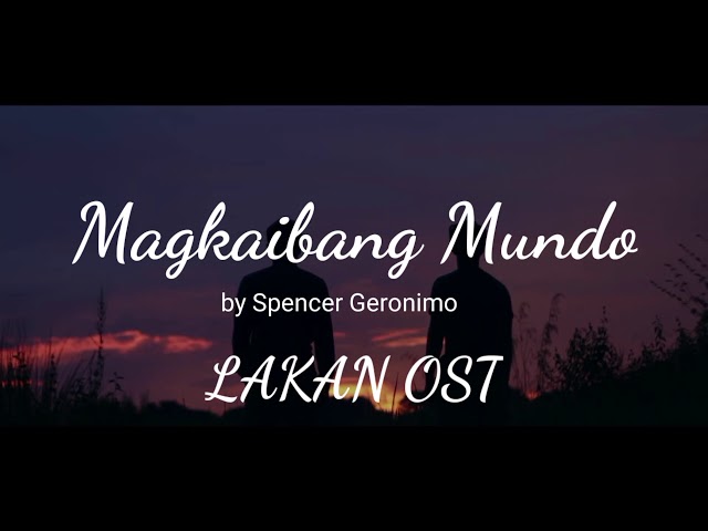 Magkaibang Mundo Lyrics| LAKAN BL Series OST class=