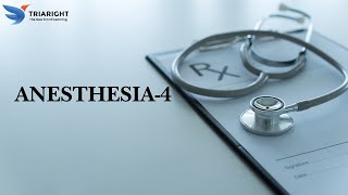 ANESTHESIA PART-4