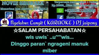 Ngelabur Langit  Karaoke  DJ Slow Tanpa Vokal