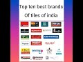 Top 10 tiles best brands in india