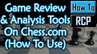 How To Use 'Game Review' And Analysis Tools (@chess)