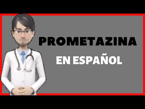 Vídeo: Promethazine: Efectos Secundarios, Dosis, Usos, Más