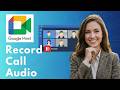 Wie Man Einen Google Meet Videoanruf Mit Ton Auf Dem Laptop Aufzeichnet 2026