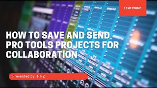 How To Save And Send A Pro Tools Project For Collaboration. #protools #protoolstraining