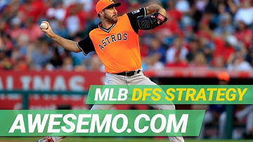 MLB DFS Strategy - Fri 7/19 - DraftKings FanDuel Yahoo - Awesemo.com