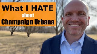Top 3 WORST & BEST Things about Moving to Champaign Urbana Illinois
