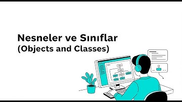 Sınıflar ve Nesneler | C++ Classes and Objects Explained