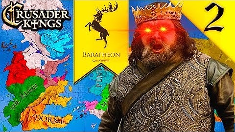 RIVER KING CIVIL WAR! Crusader Kings 2: Game of Thrones: House Baratheon #2