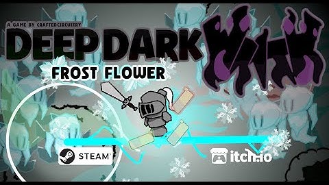 Deep Dark Wrath | v3.0 Frost Flower Gameplay Teaser