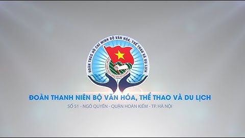 Phóng sự Tổng kết công tác Đoàn và Phong trào Thanh niên Bộ VHTTDL năm 2020