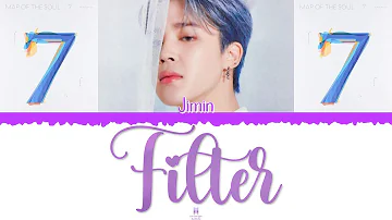 ❤️➕ BTS (방탄소년단) [Jimin] - Filter [Color Coded Lyrics Han|Rom|Esp] ➕❤️