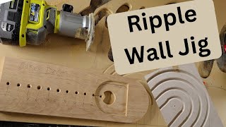 Ripple Wall Jig for Router