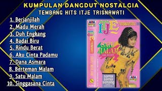 Tembang Hits Itje Trisnawati. Lagu Nostalgia