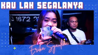 ERIKA SYAULINA - KAULAH SEGALANYA | INDSS \\ FPRO MUSIK