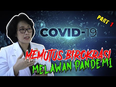 Memutus Birokrasi Melawan Pandemi | Segmen 1