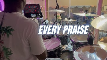 SPONTANEOUS BAND FLOW on Every Praise || DRUM CAM (BAND MIX) #gospel#drumcam