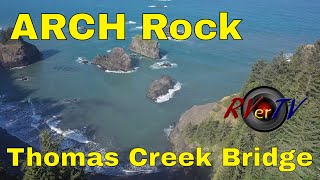 Arch Rock  Thomas Creek Bridge  Lone Ranch Vista Pacific Ocean