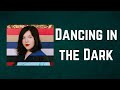 Lucy Dacus - Dancing in the Dark (Lyrics)