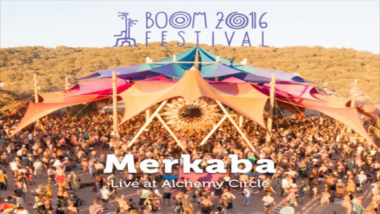 Merkaba Live Set Boom Festival 16 ᴴᴰ Youtube