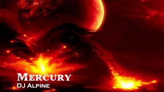 DJ Alpine - Mercury Resimi