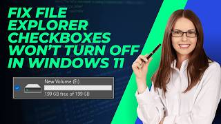 Fix File Explorer Checkboxes Won’t Turn Off in Windows 11