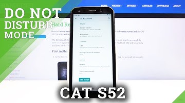 How to Activate DND Mode in CAT S52 – Set Up Do Not Disturb Mode