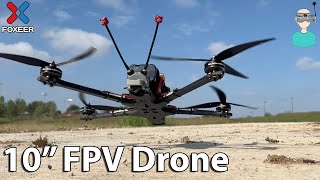Let's Build A 10' Digital FPV Drone // Foxeer Aura 10' Quick Guide & Maiden Flight