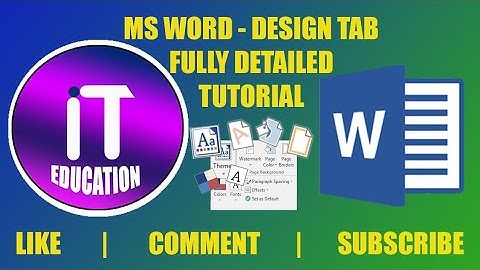 MS WORD DESIGN TAB ALL FUNCTIONS TUTORIAL 2024