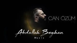 ABDULLAH BEYHAN | Can Özüm Resimi
