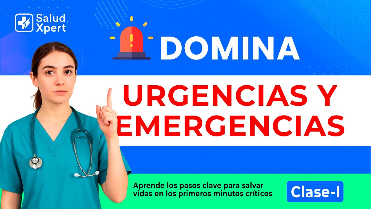 👉 Cómo dominar los fundamentos de urgencias y emergencias