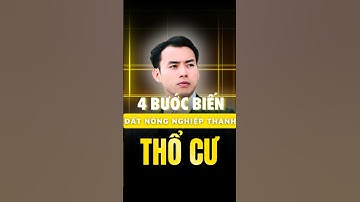 4 bước đơn giản để chuyển đất nông nghiệp thành đất thổ cư – Ai cũng nên biết