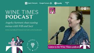 Wine Times Podcast with Suzi Ruffell and Will Lyons: Angela Hartnett