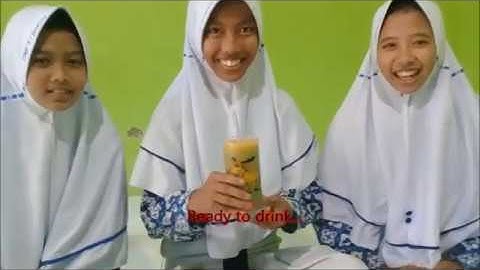 UJIAN PRAKTIK BAHASA INGGRIS (PROCEDURE VIDEO) "HOW TO MAKE MANGO JUICE"