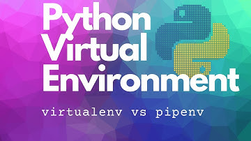 Python virtual environment | virtualenv vs pipenv | Part-1