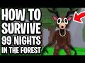 How To Survive 99 Nights In The Forest Roblox - Full Guide