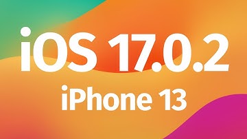 How to Download & Install iOS 17.0.2 - iPhone 13, iPhone 13 mini, iPhone 13 Pro, iPhone 13 Pro Max
