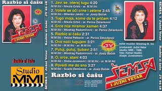 Semsa Suljakovic i Juzni Vetar - Razbio si casu (Audio 1988)