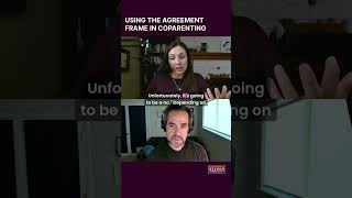 Using the Agreement Frame In Coparenting
