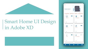 Smart Home App UI Design in Adobe XD | UI Design | Adobe XD