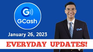 GCASH UPDATE JANUARY 26, 2023