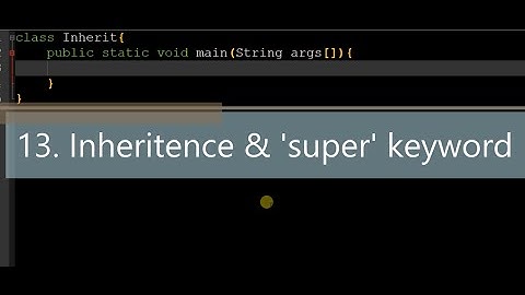 13.Inheritance & 